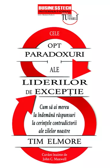 Cele opt paradoxuri ale liderilor de exceptie