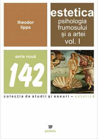Estetica. Psihologia frumosului si a artei vol.1