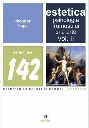 Estetica. Psihologia frumosului si a artei vol.2
