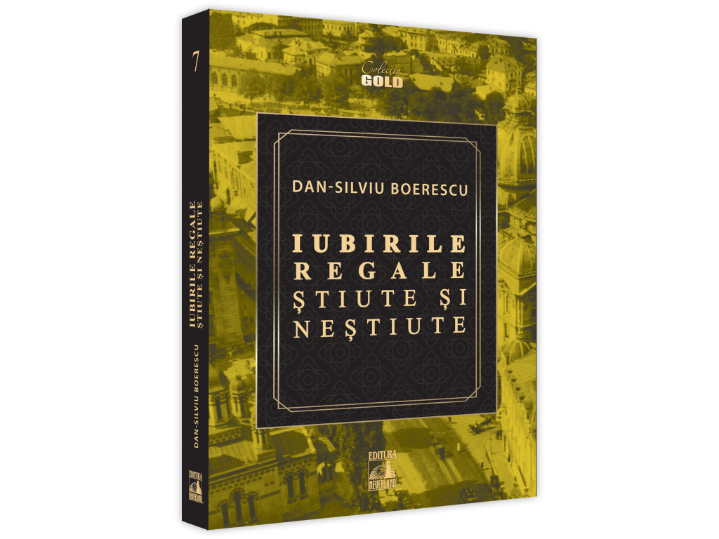 Iubirile regale, stiute si nestiute