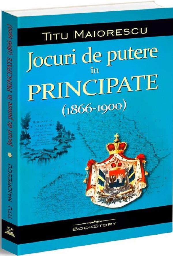 Jocuri de putere in Principate (1866-1900)