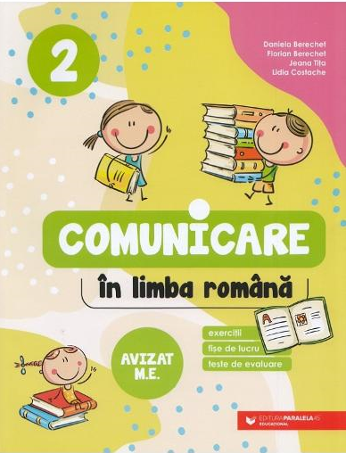 Limba si literatura romana. Exercitii, fise de lucru, teste. Clasa II