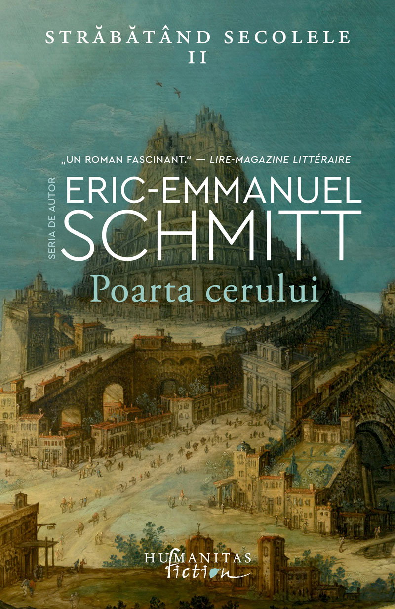 Poarta cerului. Strabatand secolele.Vol. II