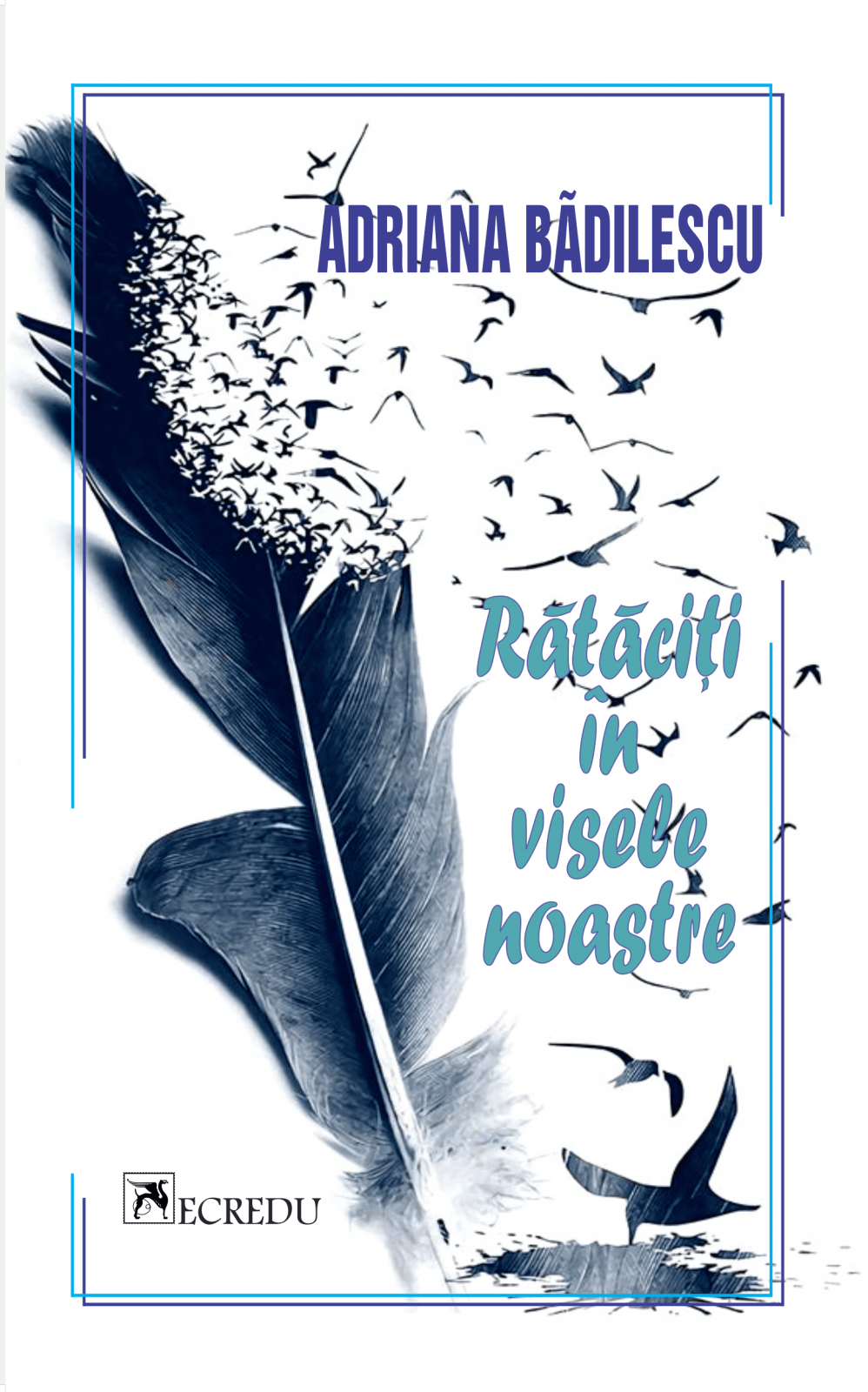 Rataciti in visele noastre