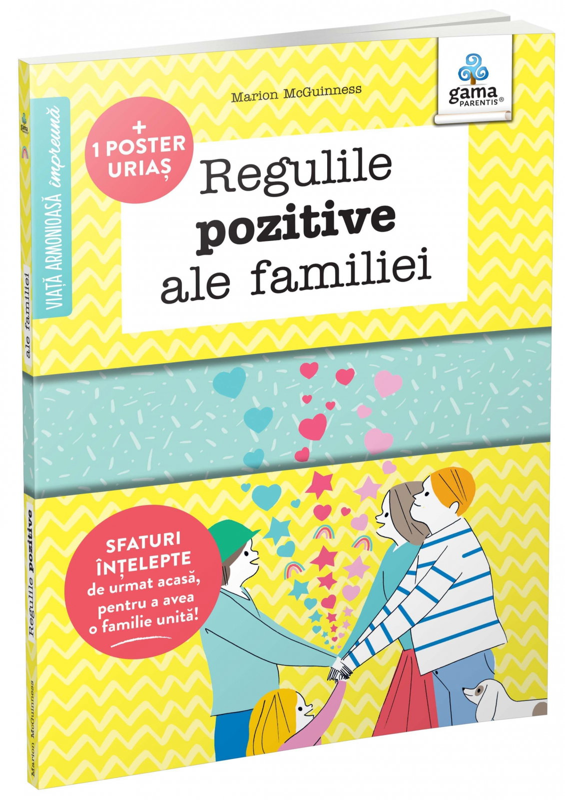 Regulile pozitive ale familiei