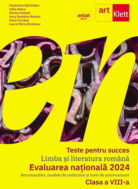 Teste pentru succes. Limba si literatura romana. Clasa a VIII-a
