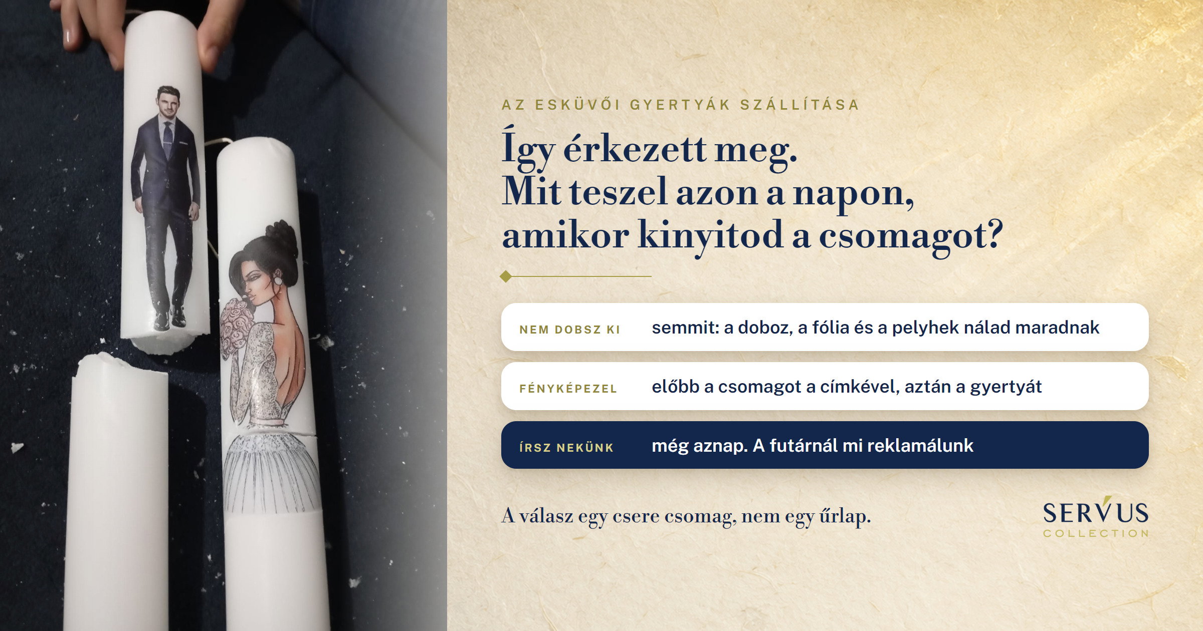 Az esküvői gyertyák szállítása, és mit teszel, ha sérülten érkeznek