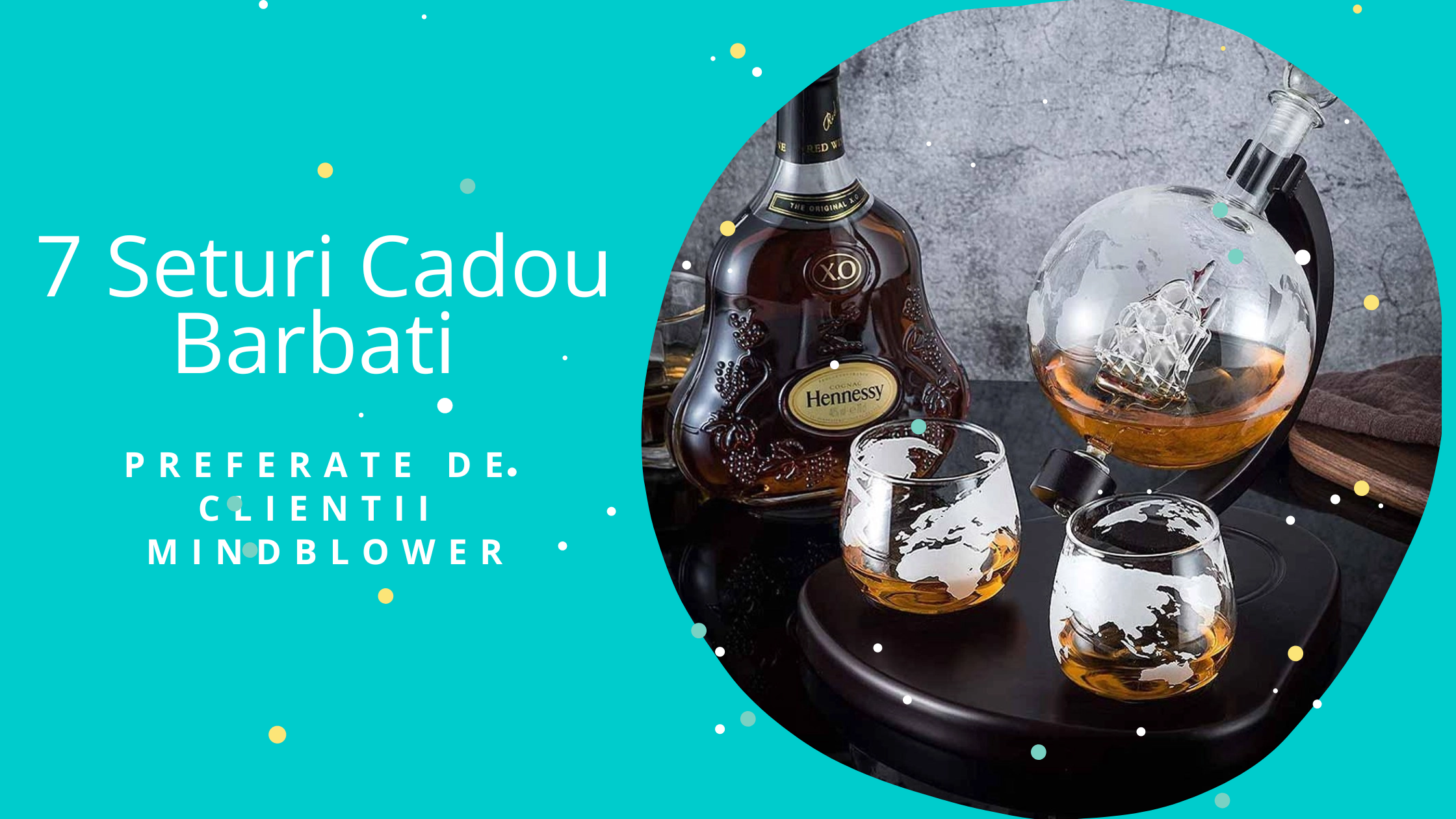 7 Seturi cadou barbati preferate de clientii MindBlower