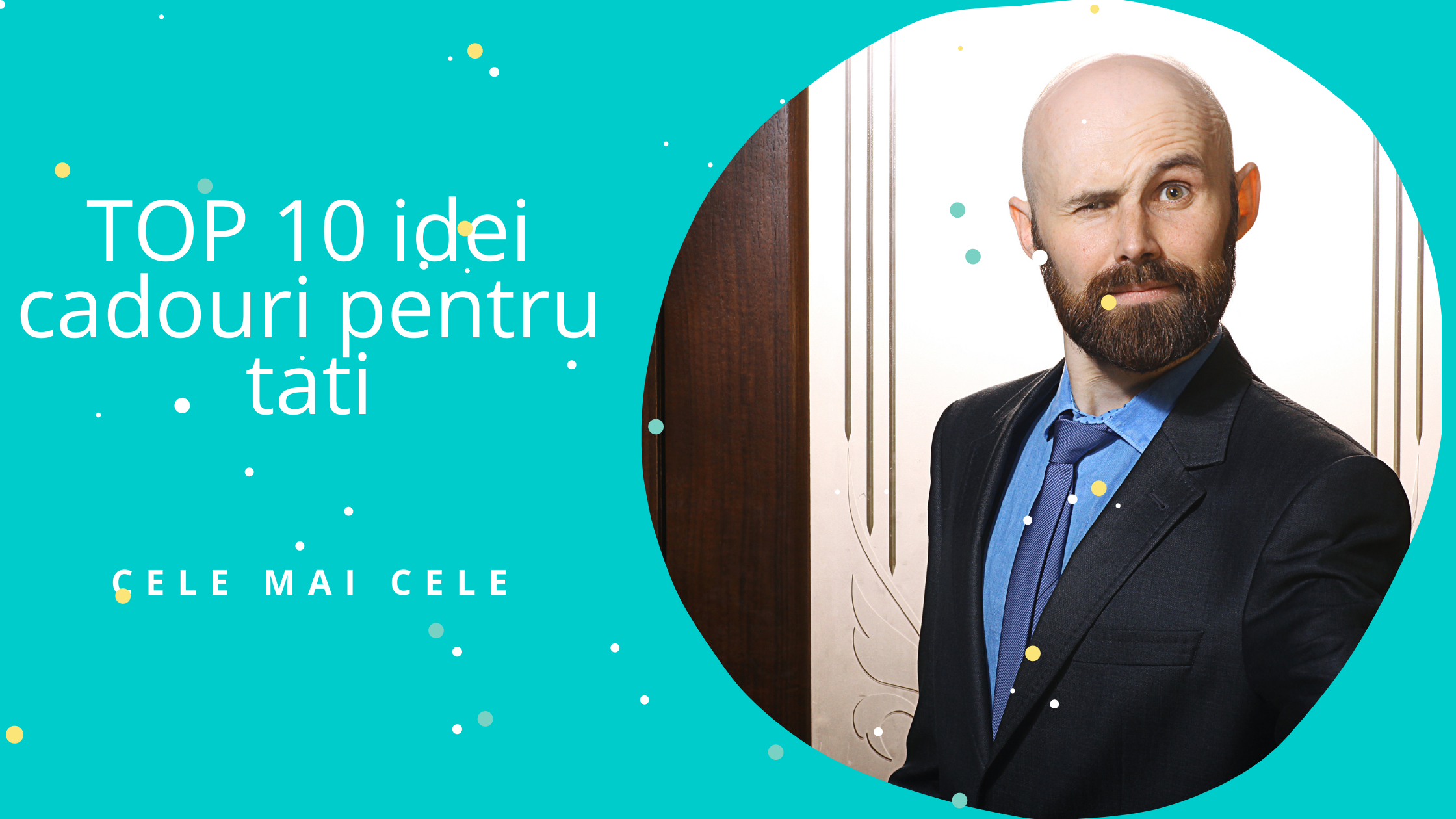 Top 10 idei cadouri Tati  in 2021