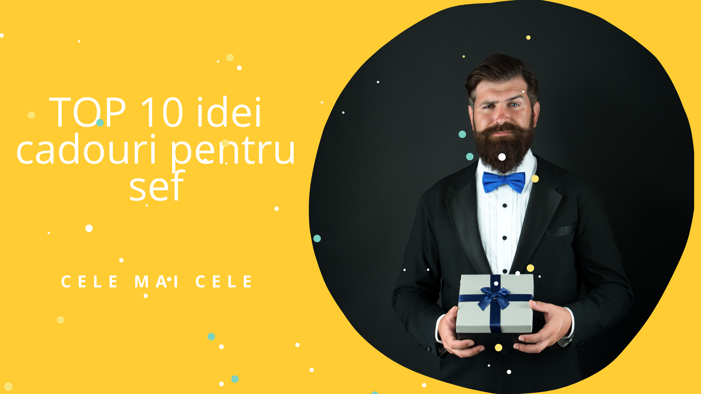 Top 10 idei cadouri Sef in 2021