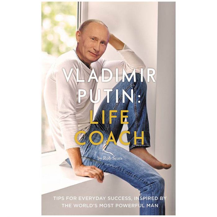 Vladimir Putin: Life coach [9]