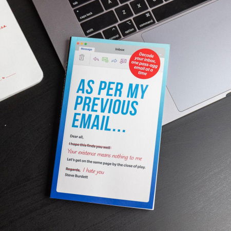 Cadouri Haioase - Ghid amuzant pentru decodificarea inbox-ului, As per my previous email