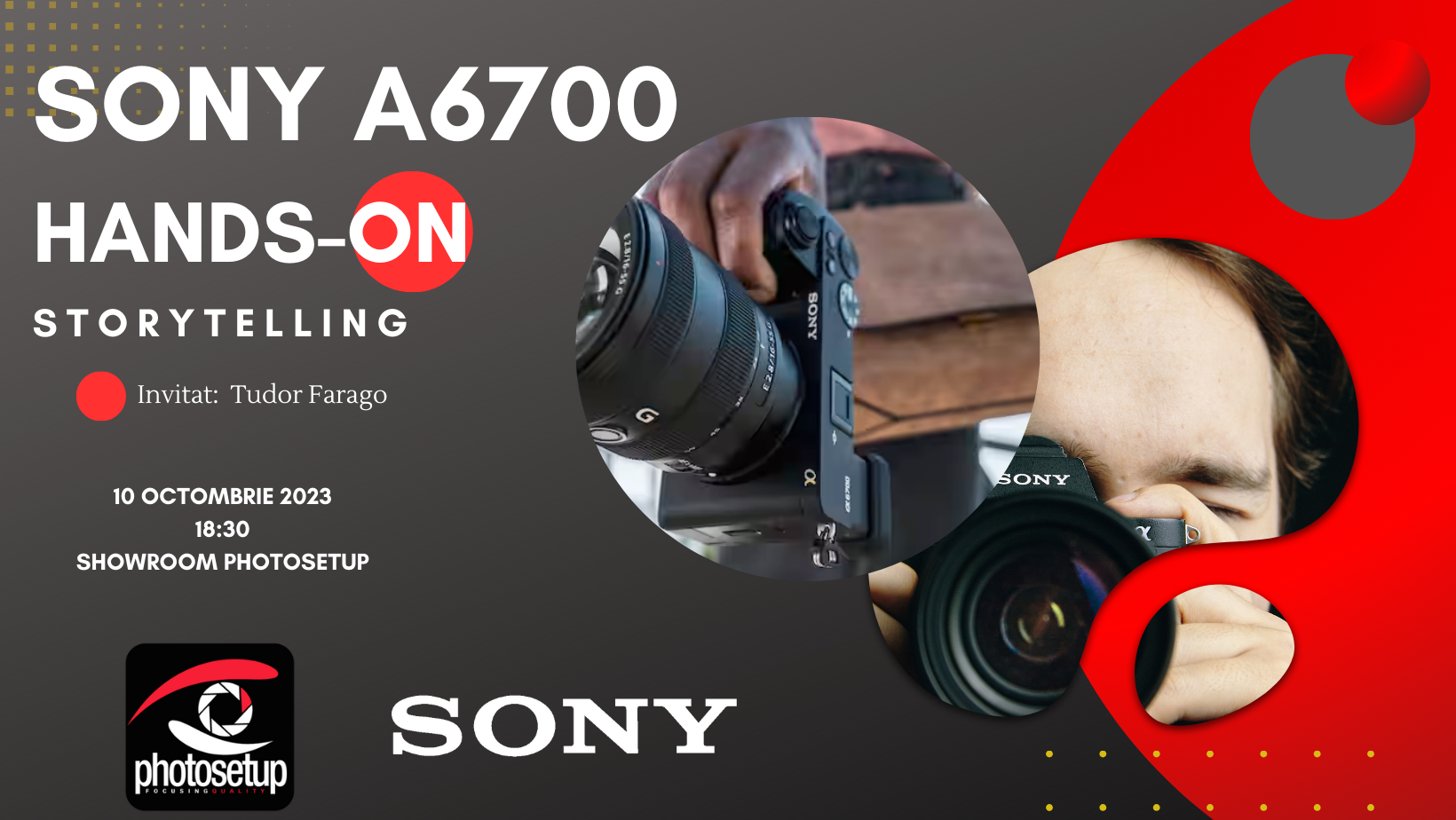Storytelling cu Tudor Farago despre noul Sony A6700