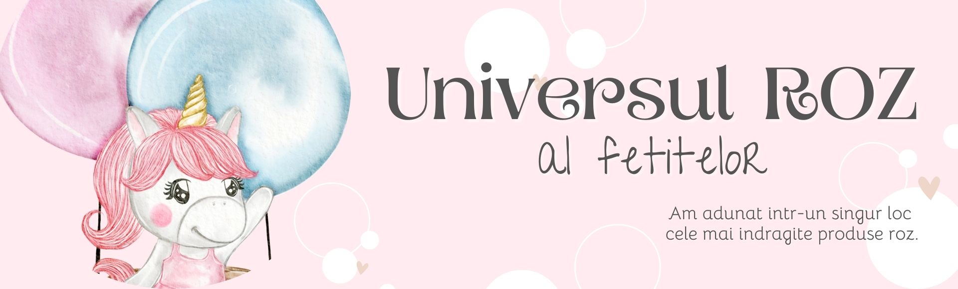 Universul ROZ al fetitelor