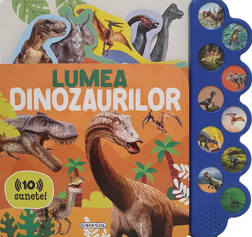Jucarii muzicale - 10 sunete - Lumea dinozaurilor GIRASOL