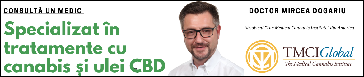 Doctor Mircea Dogariu Specliazat in Tratamente cu canabis si ulei CBD