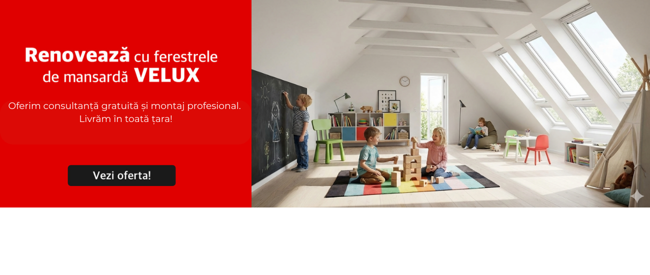 Ferestre de mansarda Velux