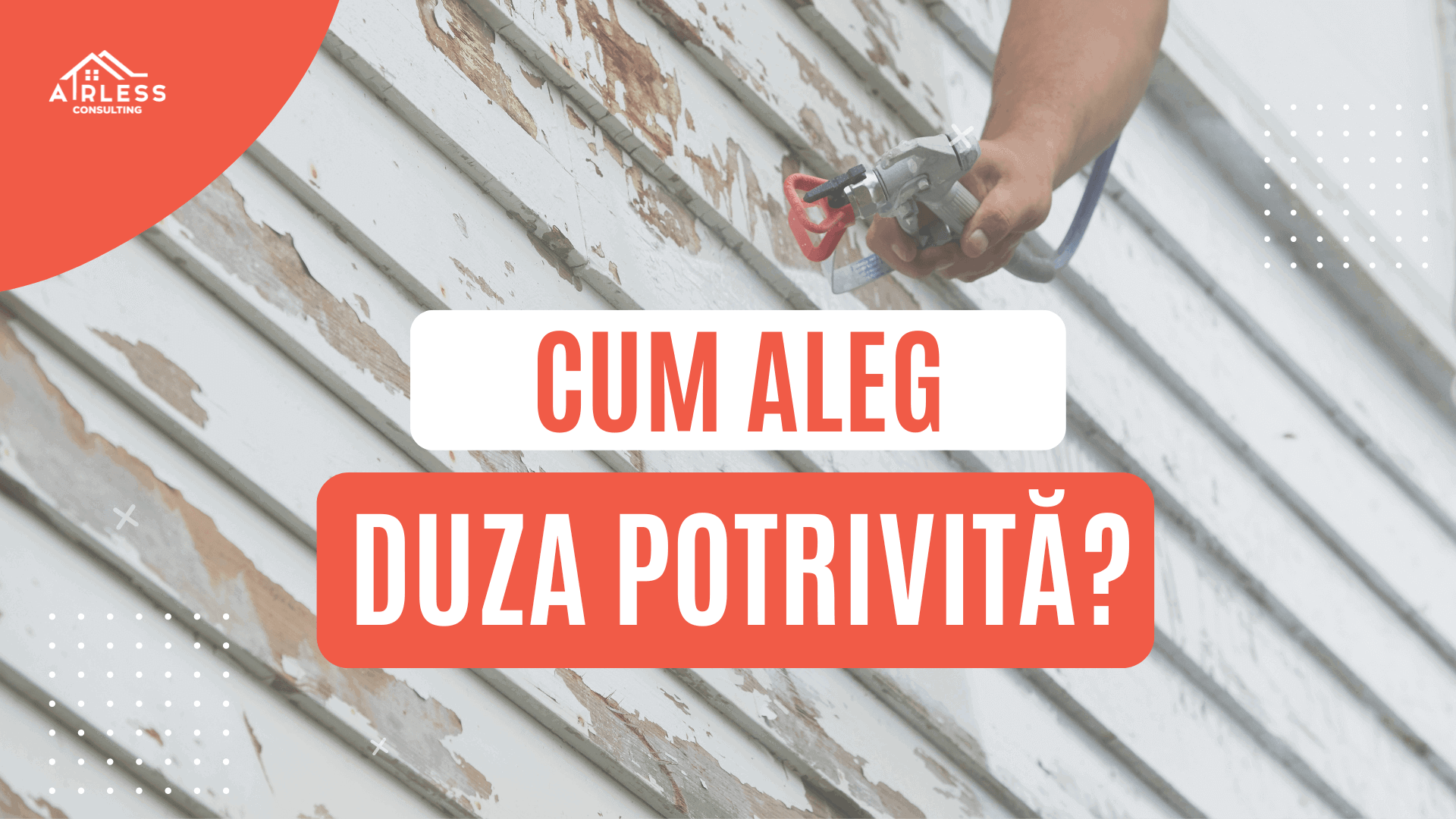 Cum aleg duza potrivita pentru pompa airless?