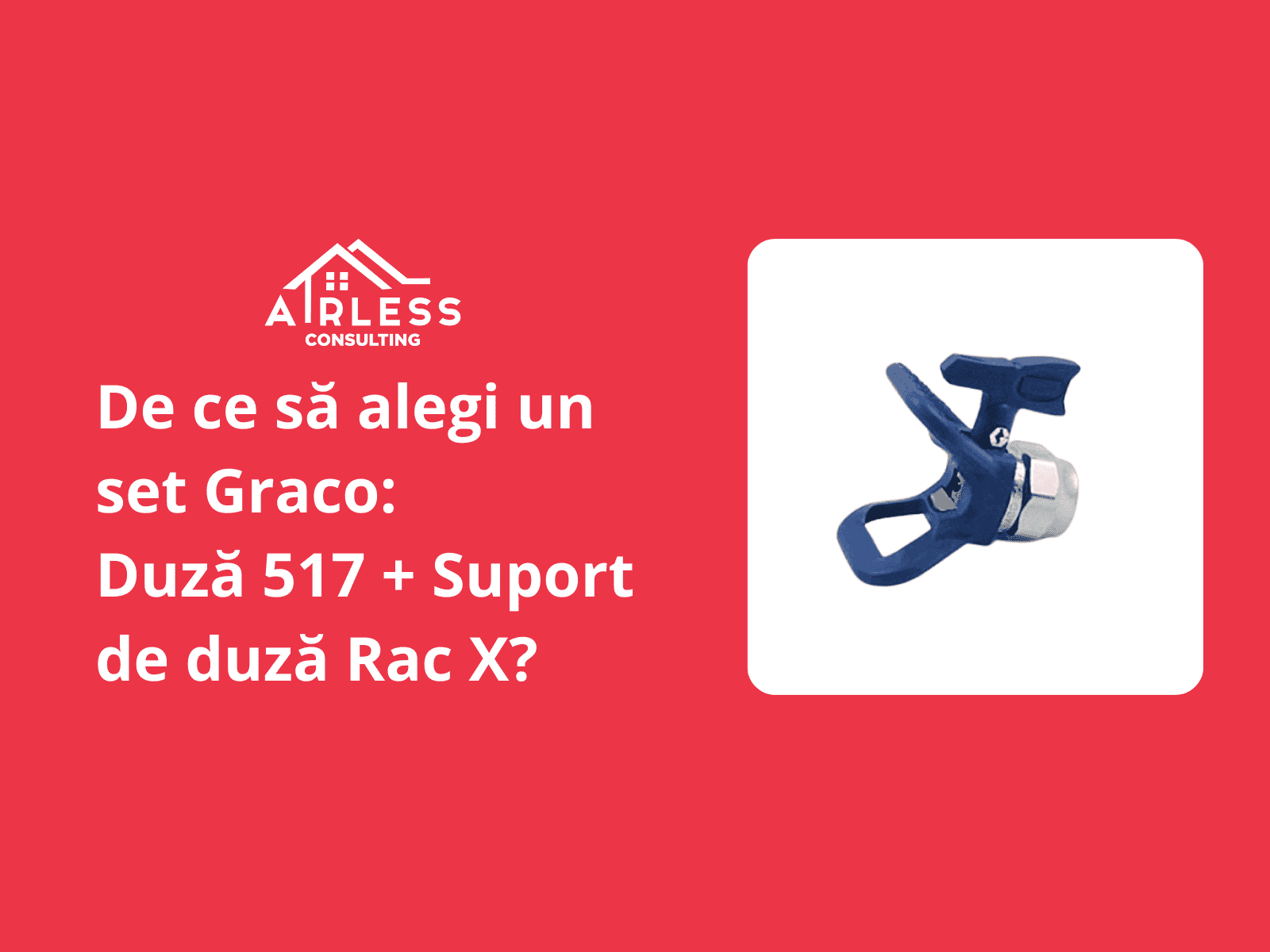 Suport de duza Graco RAC X si duza 517