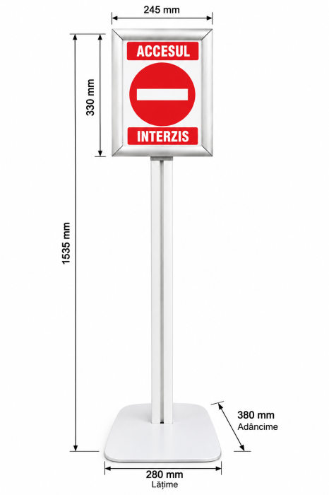 Suport indicator Accesul Interzis cu ramă și bază, înălțime 1535 mm [3]
