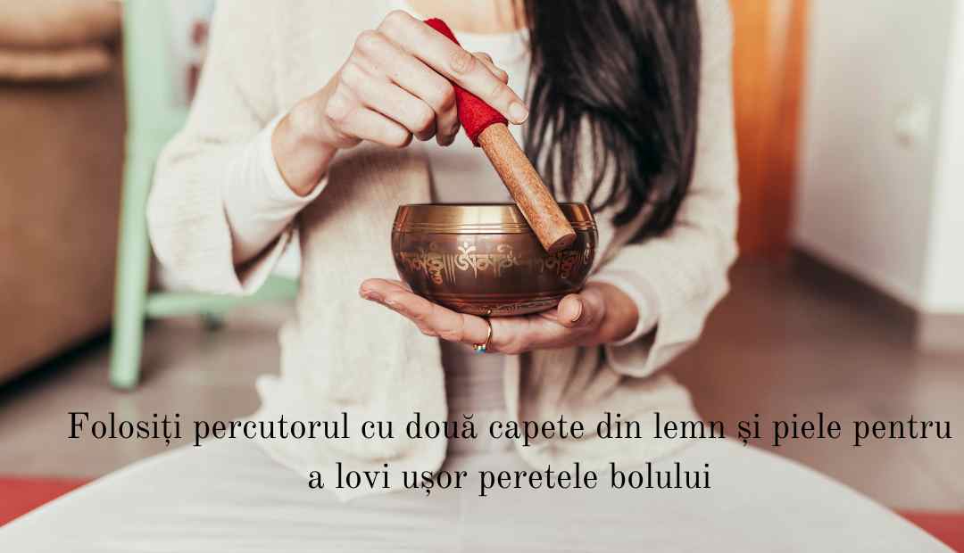 cum folosim boluri tibetane