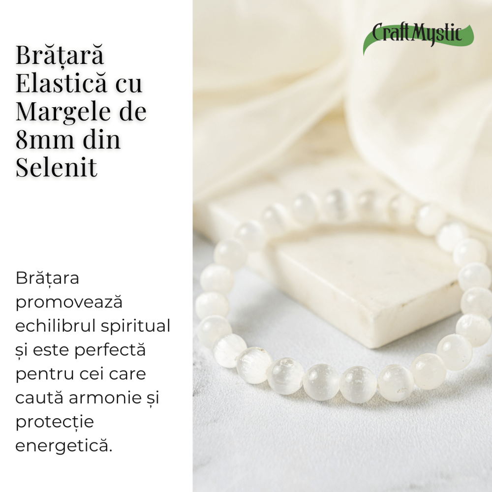 Bratara din Selenit Natural 8mm – Echilibru si Claritate [5]