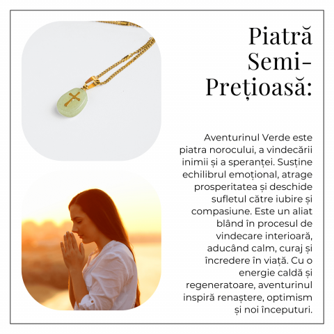 Putere, Speranta si Credinta – Aventurin Verde si Cruce Auriu [5]