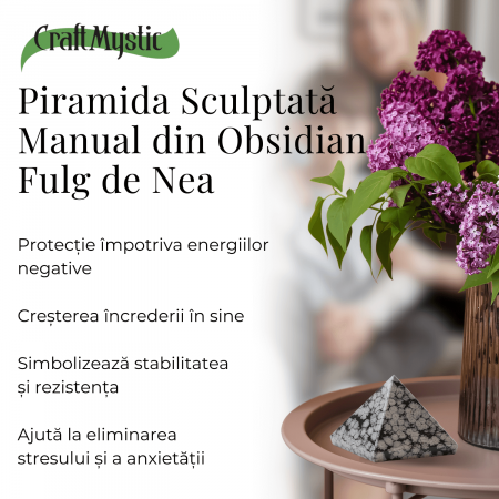 Piramida Sculptata Manual 60mm din Piatra Obsidian Fulg de Nea Natural [3]