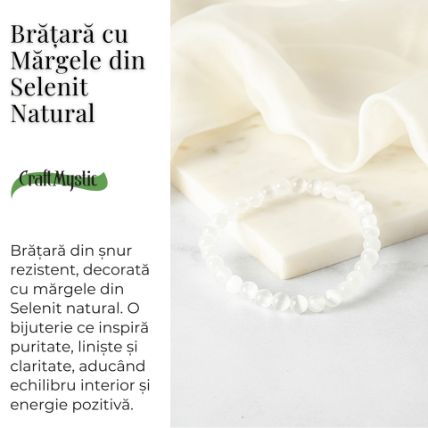 Purificare si Liniste – Bratara din Selenit Natural 6mm [2]