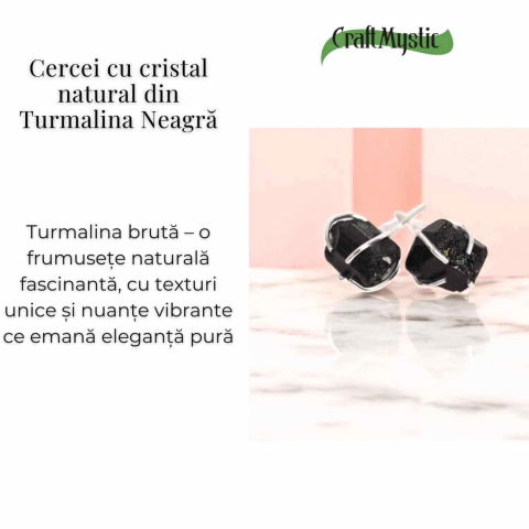 Cercei cu Turmalina Neagra Bruta – Protectie si Stabilitate [2]