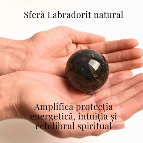 Sfera Labradorit 55-60mm - Protectie si Intuitie Amplificata [1]