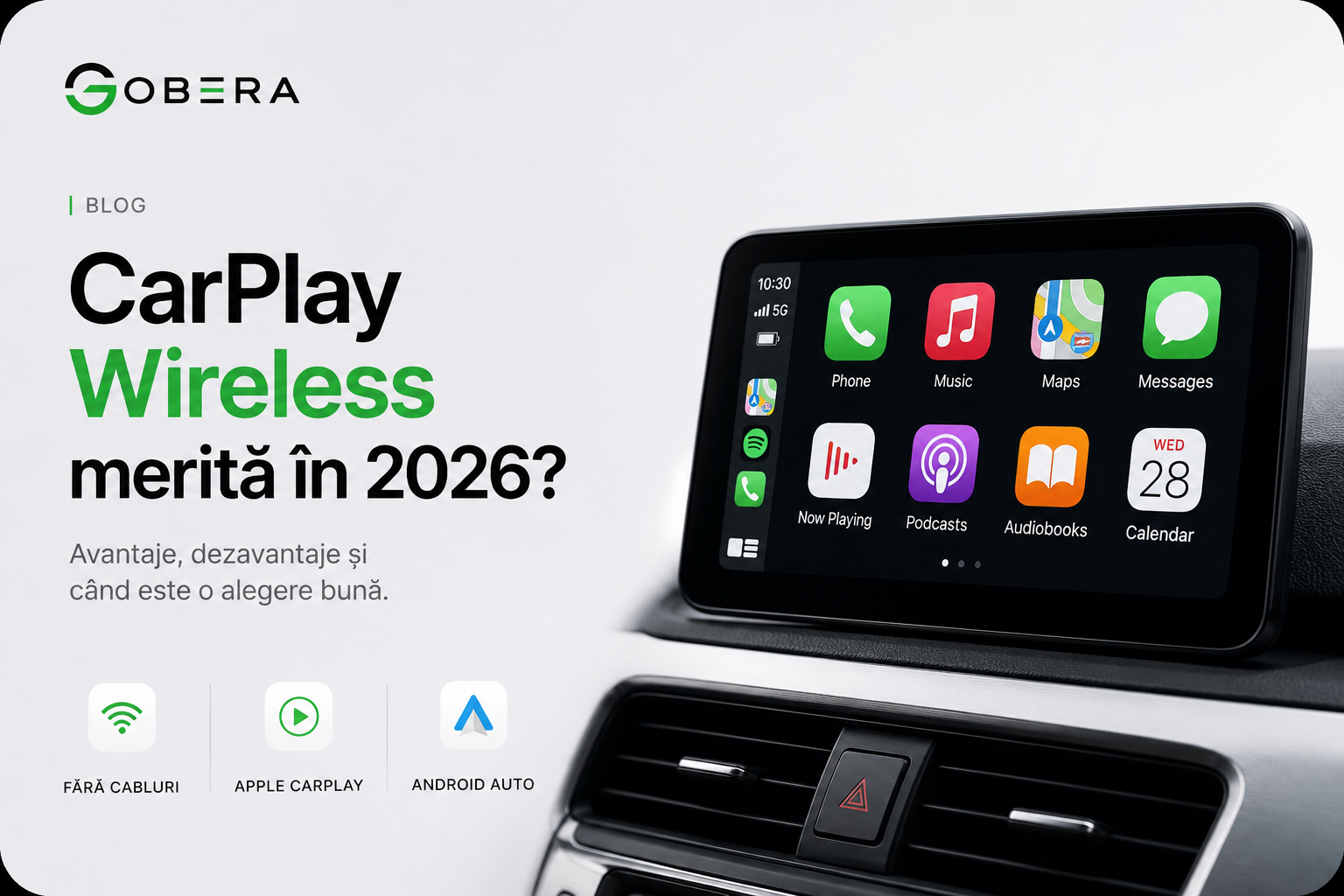 CarPlay Wireless merită în 2026? Avantaje, dezavantaje și experiența reală de utilizare
