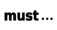 MUST