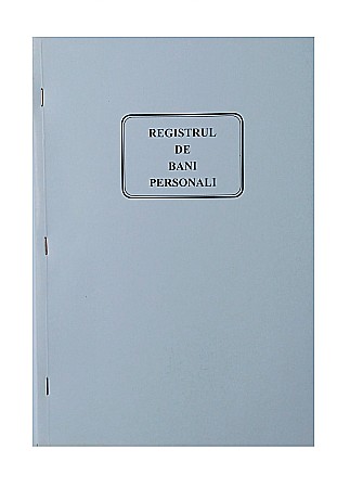 Formulare tipizate - REGISTRU DE BANI PERSONALI