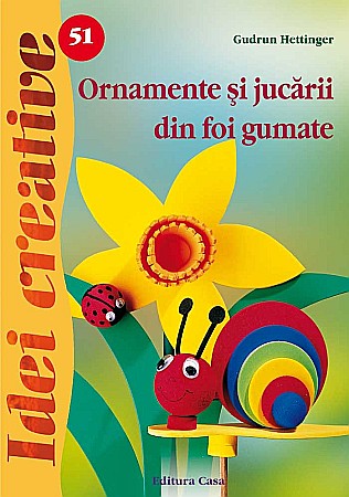HOBBY - ED CARTE ORNAMENTE SI JUCARII DIN FOI GUMATE 51