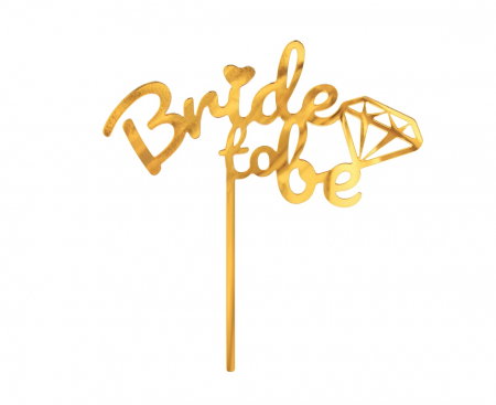Decoratiuni/ Lumanari Tort/ Briose - GOD DECORATIUNI PENTRU TORT Acrylic, Bride to Be, gold, 15*16cm PF-DABB