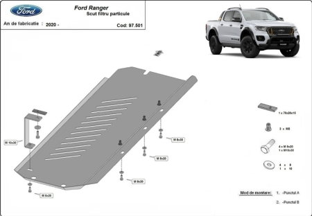 Scut motor Ford Ranger - Scut metalic filtru particule Ford Ranger 2020 - 2023