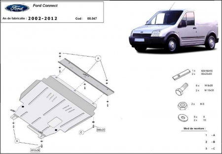 Scut motor Ford Transit Connect - Scut motor metalic Ford Transit Connect (2002 - 2012) oțel 2mm, cod 08.047 - Karmaster