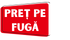 Pret pe fuga