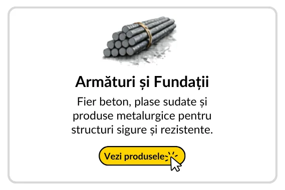 Armături, fundații și produse metalurgice