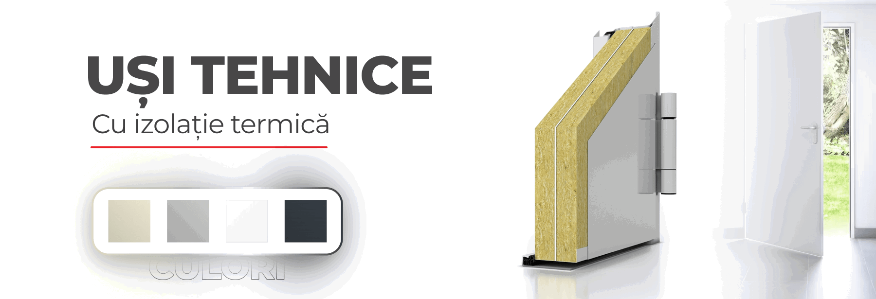 Usi metalice tehnice cu izolatie termica