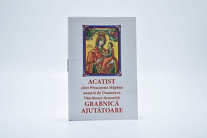 Acatistul Maicii Domnului Grabnica Ajutatoare [2]