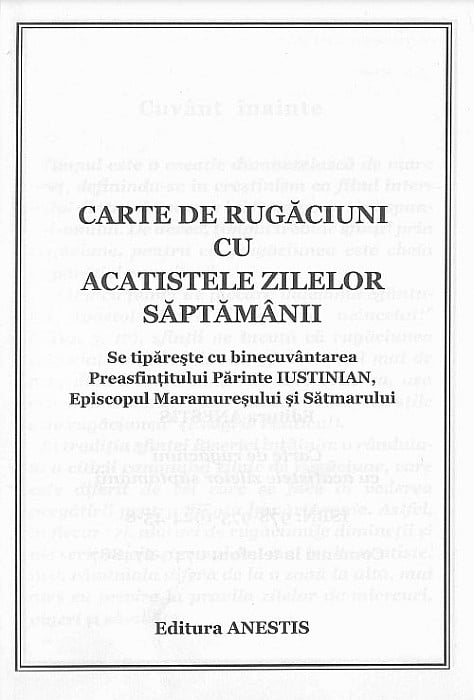 Carte de rugaciuni cu acatistele zilelor saptamanii [2]