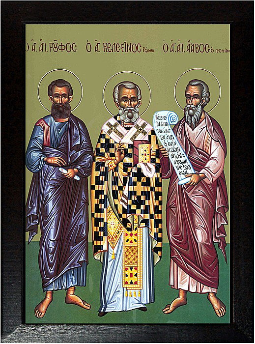 Sfantul Apostol Ruf, Sfantul Ierarh Celestin, Sf Apostol Agav [2]