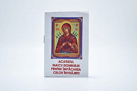 Acatistul Maicii Domnului 7 sageti pentru impacarea celor invrajbiti [1]