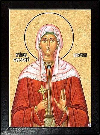 Icoane Iulie - Sfanta Hristina cea care a patimit pentru credinta sa