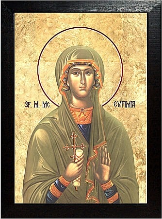 Sfinti Septembrie - Sfanta Mucenita Eufimia