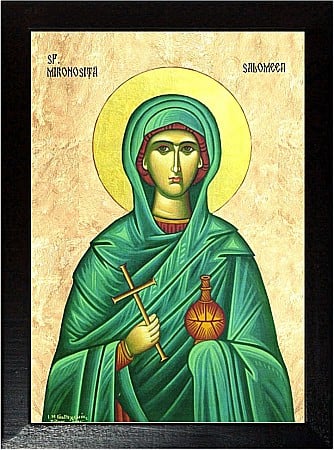 Sfinti August - Sfanta Salomeea, Mironosita