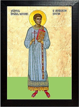 Icoane Decembrie - Sfântul Apostol, Întâiul Mucenic și Arhidiacon Ștefan