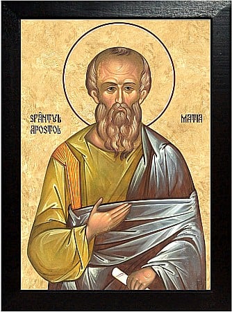 Sfinti August - Sfantul Apostol Matia